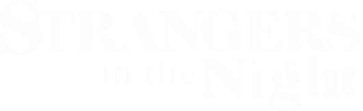 Stranger's in the night